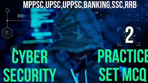 Cyber Security Mcq in Hindi | साइबर सिक्योरिटी | Mppsc Pre 2020 Unit 9
