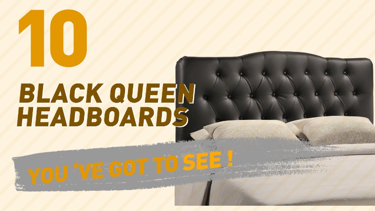 Black Queen Headboards // New & Popular 2017 YouTube
