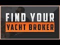 Top 7 Reason To Buy a Yacht with A Yacht Broker - Yacht Hunter
