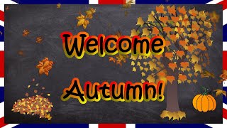 Welcome Autumn! | B1 Level | English for Adults