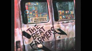 Video thumbnail of "The Beat Farmers - Big Ugly Wheels"