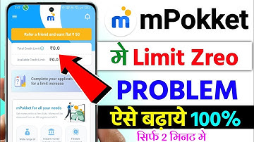 Mpockket app me limit zero problem, How to solve mpokket limit zero problem solve