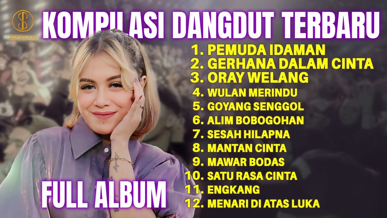 FULL ALBUM DANGDUT TERBARU ADE ASTRID - PEMUDA IDAMAN - GERHANA DALAM CINTA - ORAY WELANG