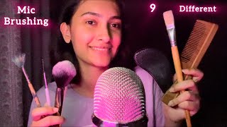 ASMR MIC BRUSHING With 9 Different Brushes | MIC TRIGGER ASSORTMENT | Relaxing Visual Triggers