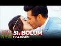 Kiraz Mevsimi 51. Bölüm