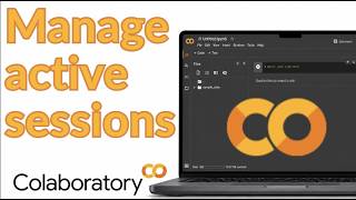 Manage Active Sessions Google Colab 2026: The Ultimate Guide to Terminate Notebook Runtimes Now