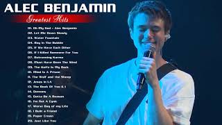 Best Songs Of Alec Benjamin || Best Pop Music Playlist Of Alec Benjamin 2020