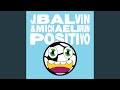 Miniature de la vidéo de la chanson Positivo