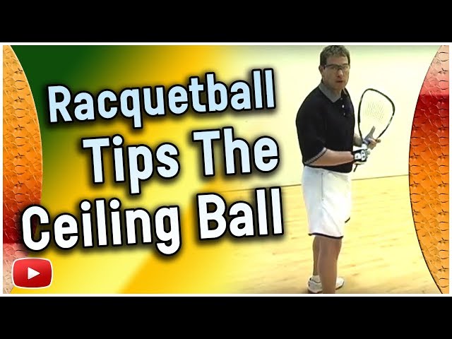 Racquetball Tips - The Ceiling Ball - Marty Hogan (6 U.S. National Championships)