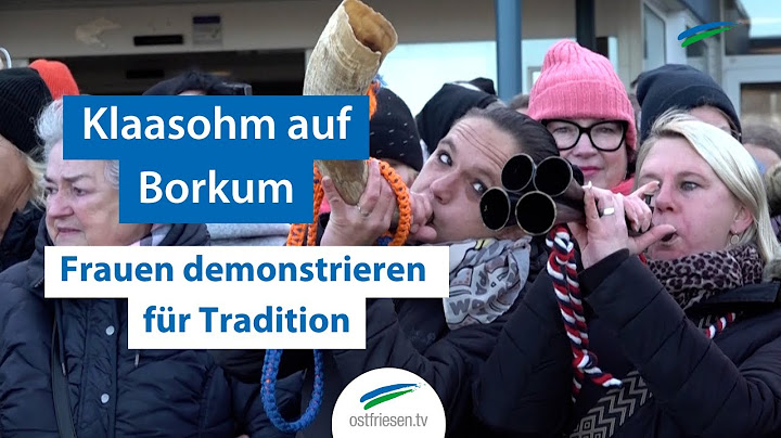 Klaasohm auf Borkum: Frauen demonstrieren für Erhalt der Tradition