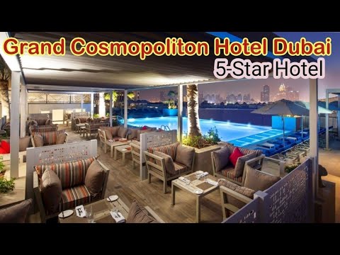 Grand Cosmopolitan Hotel Dubai @todaysmenupk