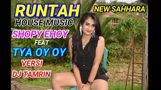 RUNTAH TYA OY OY FEAT SHOPY EHOY L S