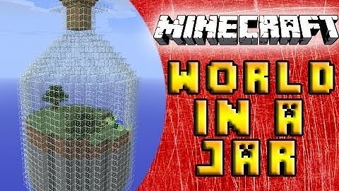 Minecraft: World in a Jar Part 1