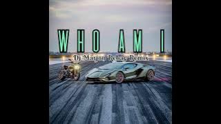 Dj Marjon Rebay - Who am i [ Dance Remix ] Full bass 133.5 bpm