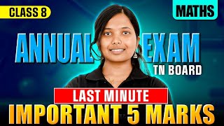 Class 8 Maths Last Minute Important 5 Marks 🔥 | Annual Exam 2026