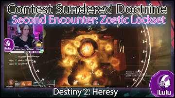 Contest Sundered Doctrine: (2nd Encounter): Zoetic Lockset