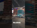 NAJRAN Al Azzam The Historical City Najran Saudiarabia Mall Shopping Alazzammall Al Azzam NAJRAN Al Azzam The Historical City Najran Saudiarabia Mall Shopping Alazzammall Al Azzam