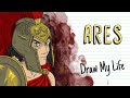 ARES, THE GOD OF WAR | Draw My Life