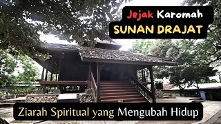 Menelisik Makam Sunan Drajat di Lamongan ~ Rahasia Wasiat Raden Qosim