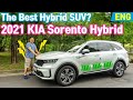 [ENG] 2021 KIA Sorento Hybrid Review - The 4th Generation KIA Sorento 1.6 Hybrid 4WD Test Drive