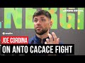 Joe Cordina On Anto Cacace Fight, Opens Up On Original Postponement