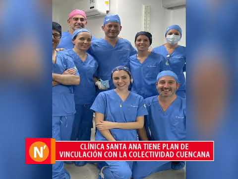Clínica Santa Ana tiene plan de vinculación con la colectividad Cuencana
