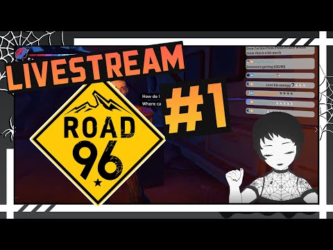 Road 96 - Why did she pull a GUN on ME? [#1]