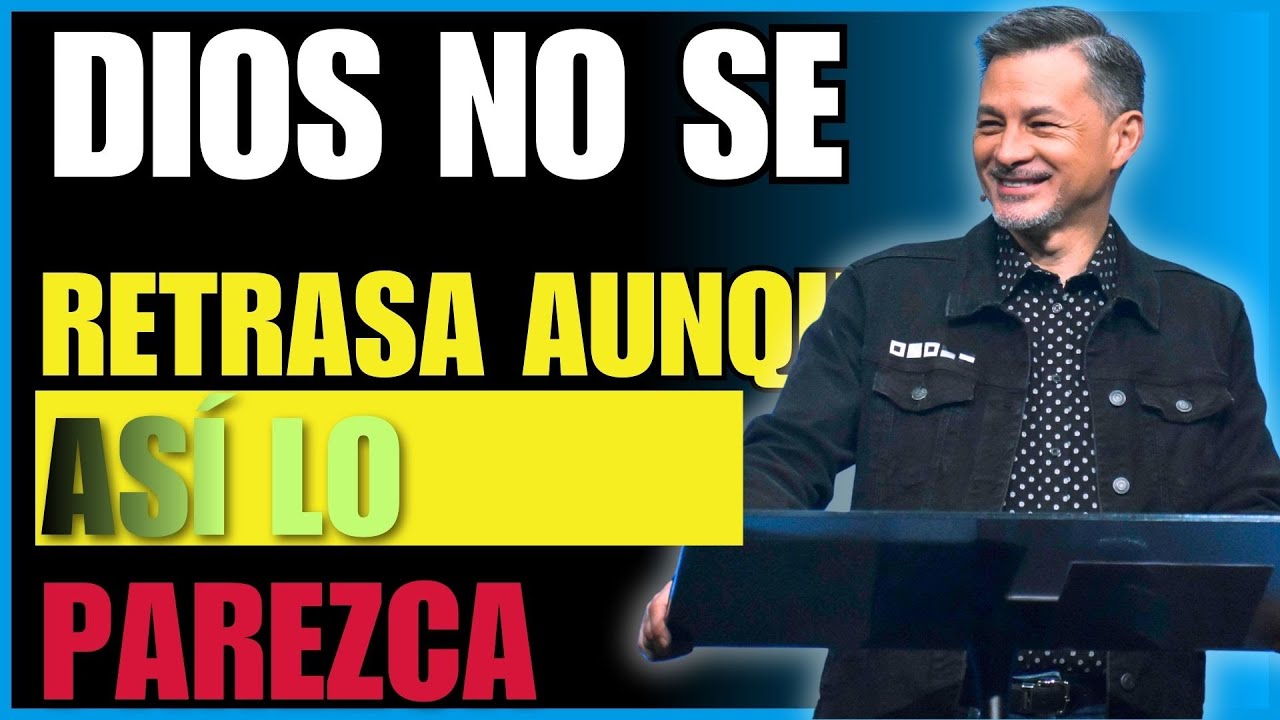 Predica Cristiana | Dios No Se Retrasa Aunque Así Lo Parezca | Cash Luna 2026 Predicas