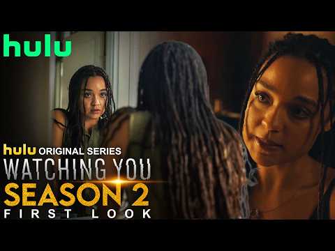 Watching You Season 2 First Look | Watching You | SEASON 2 | Hulu Release