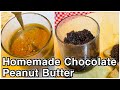 Homemade chocolate peanut butter  quick  tasty recipe  reenus kitchen