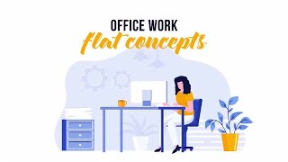 Office Work - Flat Concept After Effects Templates