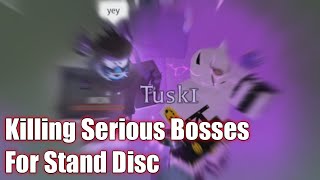 Killing Serious Bosses For Stand Disc - Project Jojo - roblox