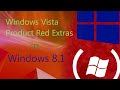 Installing windows vista product red extras on windows 81