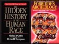 Forbidden Archeology by Michael A  Cremo and Richard L  Thompson