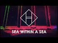 The Horrors - Sea within a Sea subtitulos en español