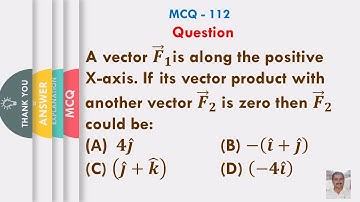A vector 𝑭 ⃗_𝟏is along the positive  X-axis. If its vector product with another vector.....