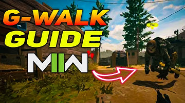 How to G-Walk Movement in MW2 | How To Do G-Walk, Settings & Guide In Modern Warfare 2 & Warzone 2