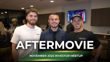 AFTERMOVIE | November 2025 Investor Meetup