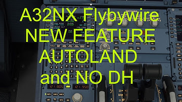 A32NX Flybywire Autoland ILS CAT IIIB NO DH