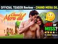 CHAND MERA DIL - OFFICIAL TEASER Review In Hindi | Ananya Panday & Lakshya | Vivek Soni