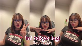 Initokyolagi Tokyo Live Tiktok Ngobrol Sambil Ngemil Malem - Malem 