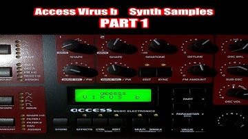 Access Virus b Synth Samples Pt1