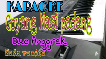 Goyang nasi padang KOPLO Duo anggrek Karaoke sampling