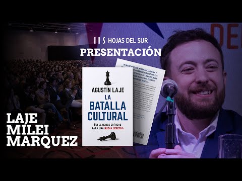 Presentación de "La Batalla Cultural" de @Agustín Laje Arrigoni con @Javier Milei @Nicolás Márquez