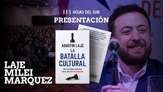 Presentación de "La Batalla Cultural" de @AgustinLajeOk con @UrgenteMilei @NicolasMarquezTV