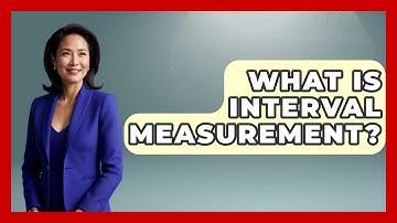 What Is Interval Measurement? - The Friendly Statistician