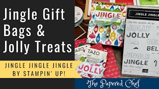 Jingle Jingle Jingle Workshop - Part 2 - Gift Bags & Treat Holders by Stampin’ Up!