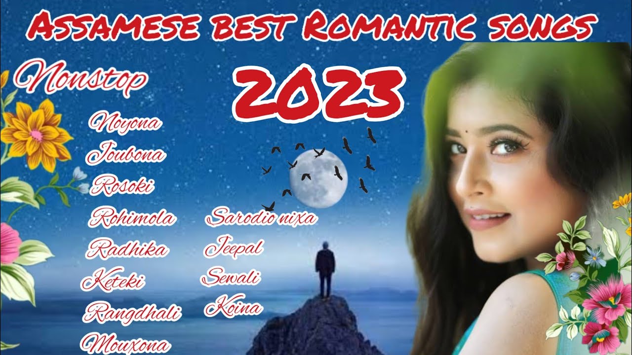 Assamese Romantic songs 2023  new assamese song 2023  assamese song trending assamese song