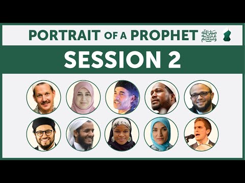 Portrait of A Prophet: Session 2 (Hadith 9-15)