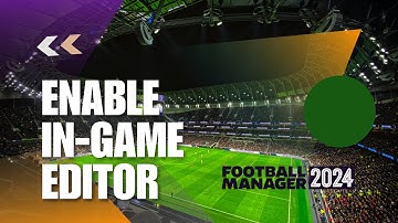 ~ How to Unlock the In-Game Editor in Football Manager Mobile 2024 - Quick Guide!